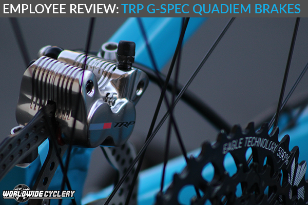 Employee Review: TRP G-Spec Quadiem Brakes | Worldwide Cyclery