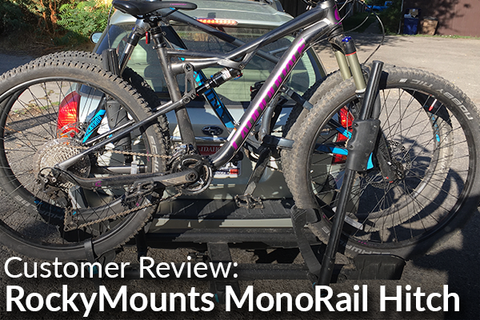 RockyMounts MonoRail Hitch Bike Rack: Customer Review